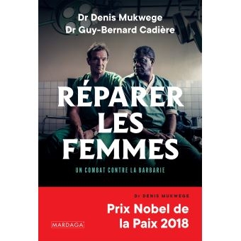 Reparer-les-femmes-denis-mukwege